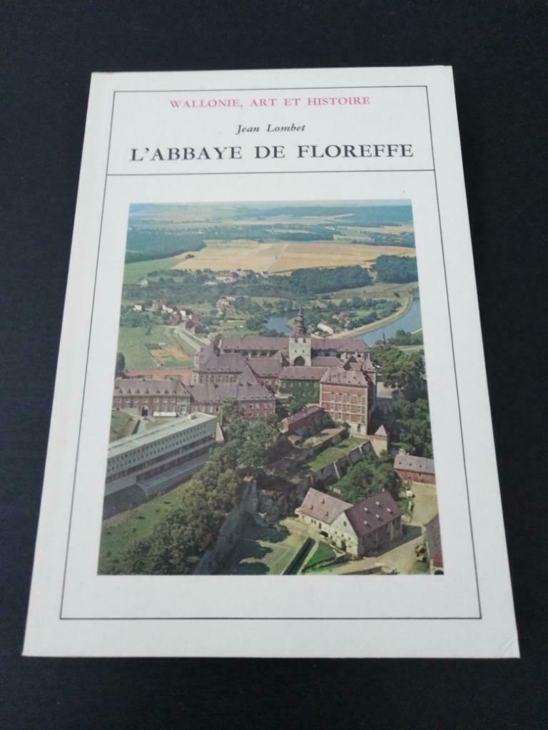 L'abbaye de Floreffe, Jean Lombet, Livres, Histoire nationale, Enlèvement ou Envoi, Utilisé