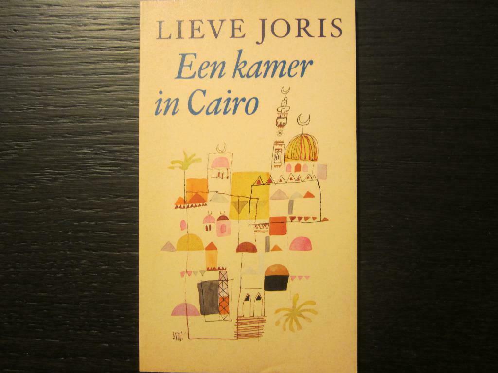 Een kamer in Cairo (Lieve Joris), Enlèvement ou Envoi, Comme neuf