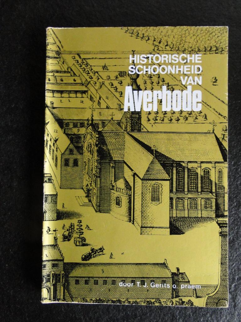 Historische schoonheid van Averbode - T.J.Gerits, Antiquités & Art, Envoi