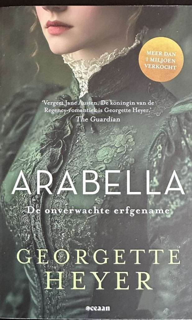 ARABELLA De onverwachte erfgename Georgette Heyer, Boeken, Europa overig, Georgette Heyer, Ophalen of Verzenden, Zo goed als nieuw