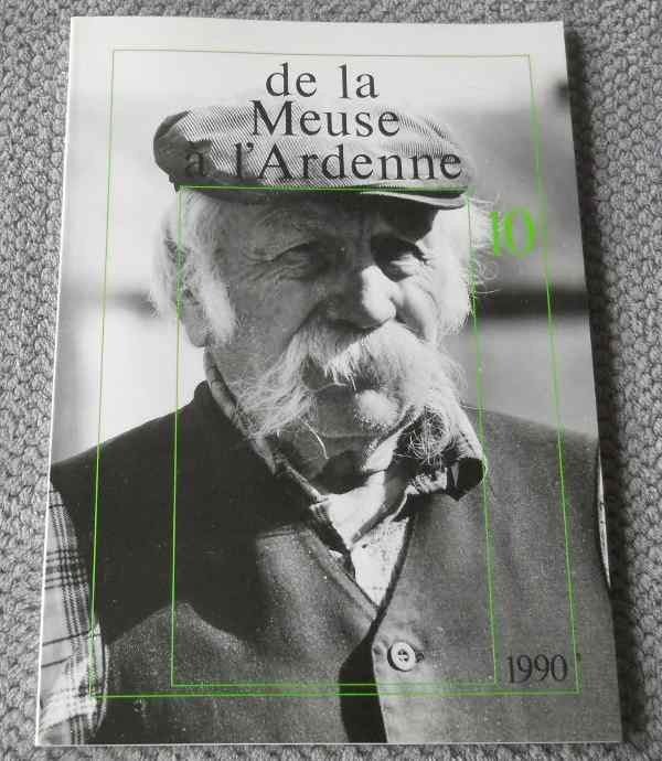 De la Meuse à l' Ardenne 10 - 1990 - Dinant Freux, Livres, Histoire nationale, Utilisé, Enlèvement ou Envoi