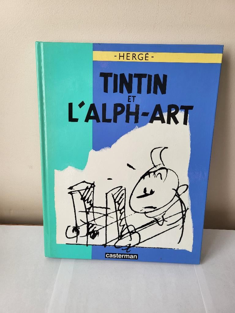 Tintin et l'Alph-Art - Hergé - EO 1986 - Casterman, Enlèvement ou Envoi
