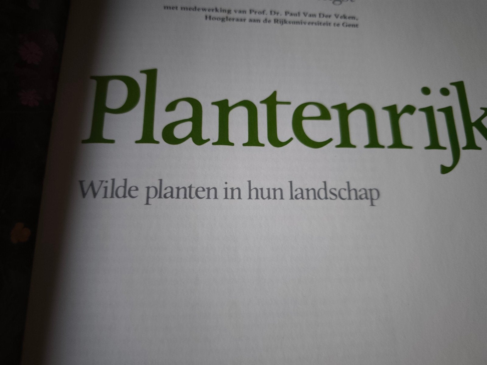 Plantenrijk - wilde planten in hun landschap, Ophalen of Verzenden