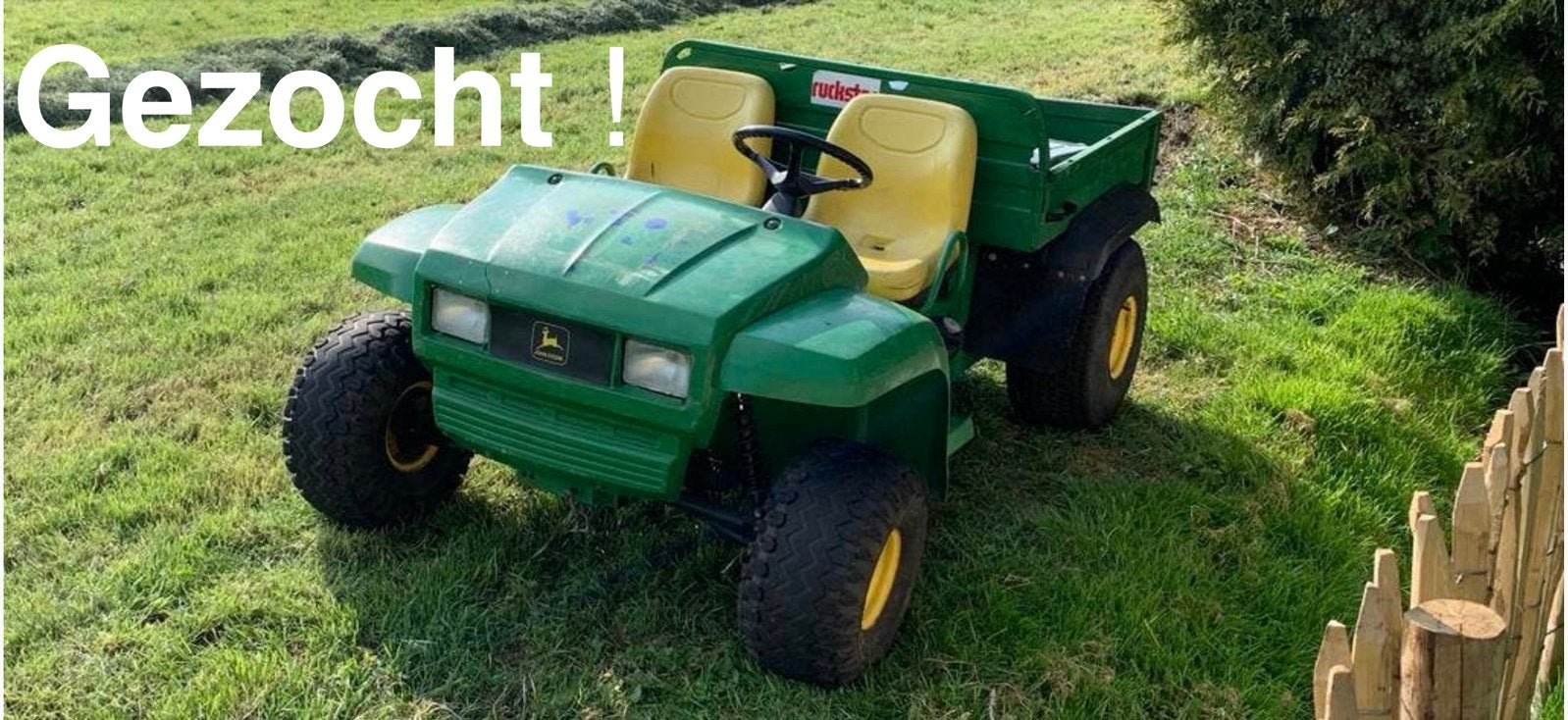 Je recherchais un John Deere Gator. En tant qu'amateur, Enlèvement