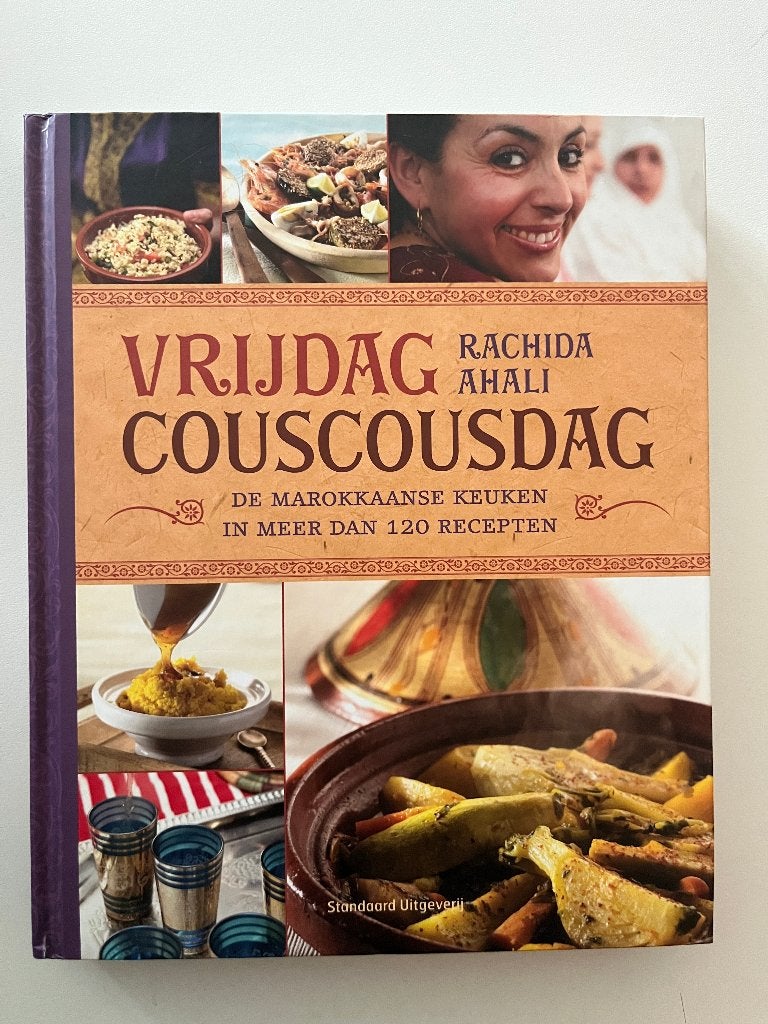 Rachida Ahali - Vrijdag Couscousdag: De Marokkaanse Keuken, Autres types, Cuisine saine, Utilisé, Rachida Ahali
