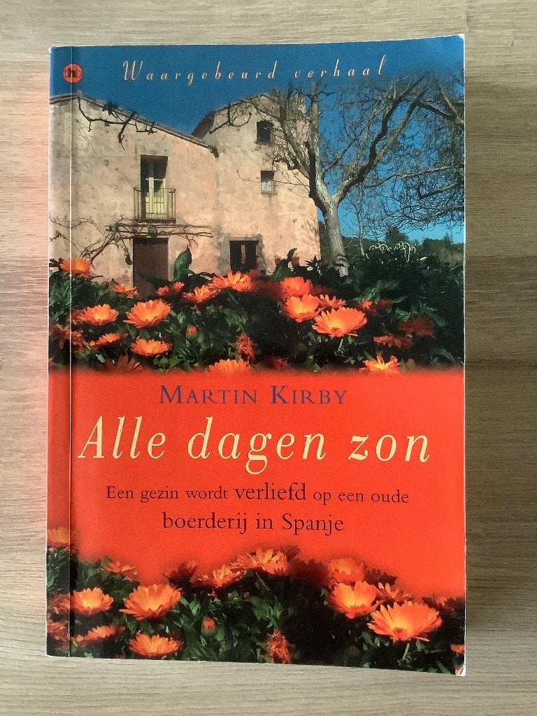 Alle Dagen Zon - Martin Kirby, Livres, Enlèvement ou Envoi, Comme neuf, Martin Kirby, Europe