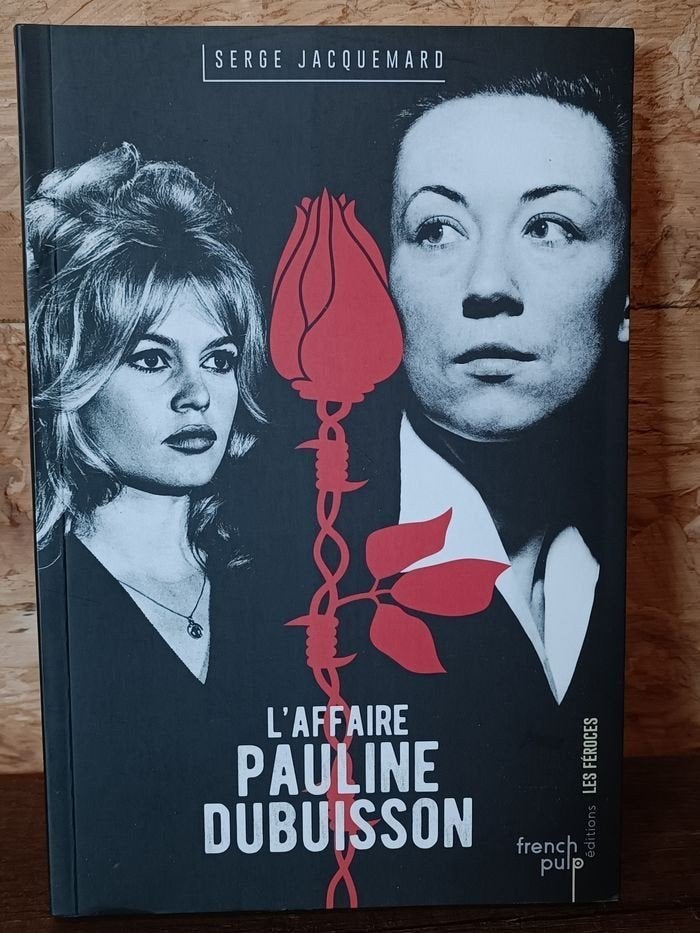 Livre "l'affaire Pauline Dubuisson", Enlèvement ou Envoi, Neuf