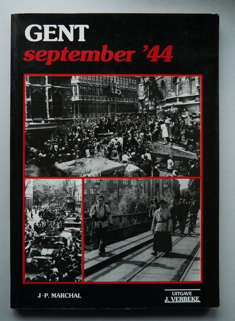 Gent September 1944, Boeken, Ophalen of Verzenden, Nieuw