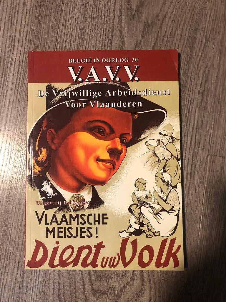 Belgique en guerre VAVV, le service d'emploi volontaire pour, Livres, Enlèvement ou Envoi, Deuxième Guerre mondiale