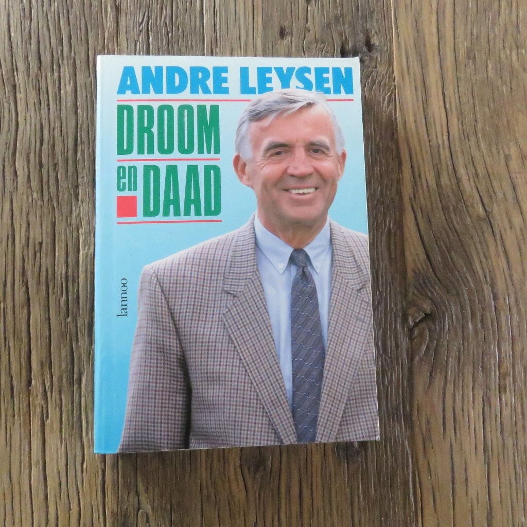 Andre Leysen Droom en Daad, Boeken, Ophalen of Verzenden