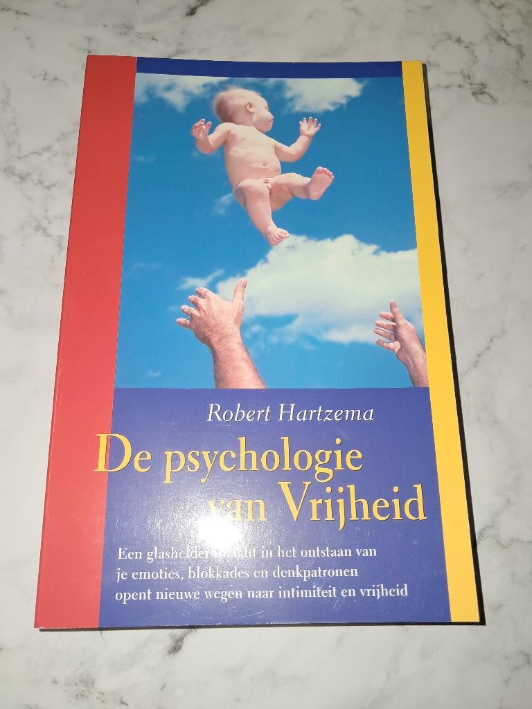 De psychologie van Vrijheid - Robert Hartzema, Boeken, Robert Hartzema, Ophalen of Verzenden, Persoonlijkheidsleer, Nieuw