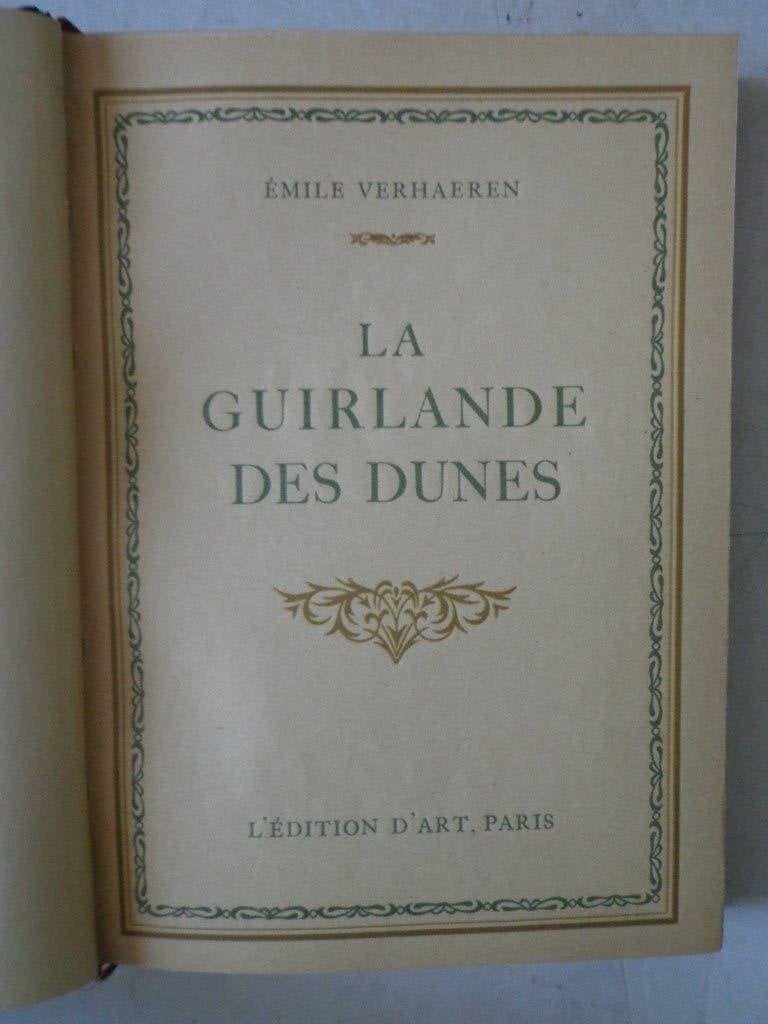 Emile Verhaeren La guirlande des dunes lll. Cassiers 1927, Boeken, Gelezen, Ophalen of Verzenden, Emile Verhaeren, Overige onderwerpen