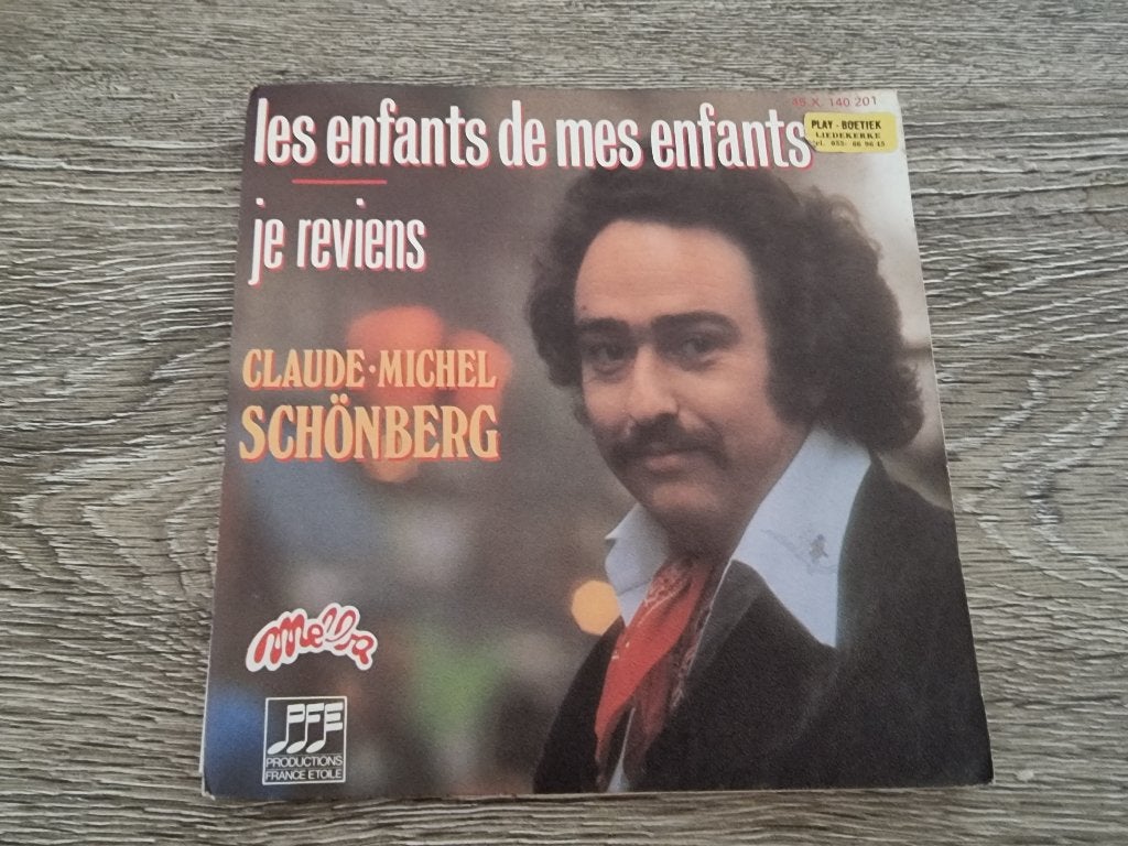 7" Claude-Michel Schönberg - Les enfants de mes enfants, Enlèvement ou Envoi, Utilisé, 7 inch, Pop