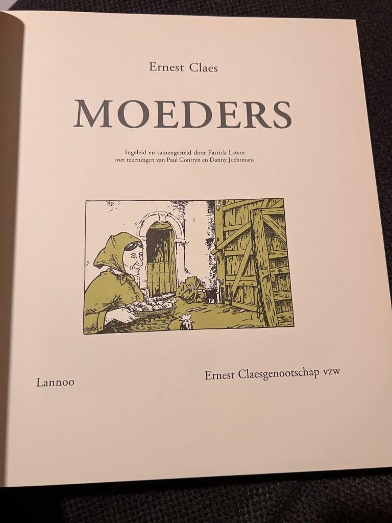 Pakket Ernest Claes: Moeders / Cel 269 / Omkijken naar Claes, Ophalen of Verzenden, Zo goed als nieuw, Ernest Claes, België