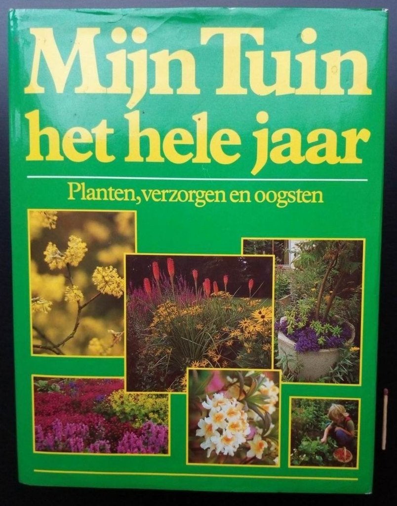 Mijn Tuin het hele jaar, Livres, Maison & Jardinage, Enlèvement, Utilisé, Jardinage et Plantes de jardin