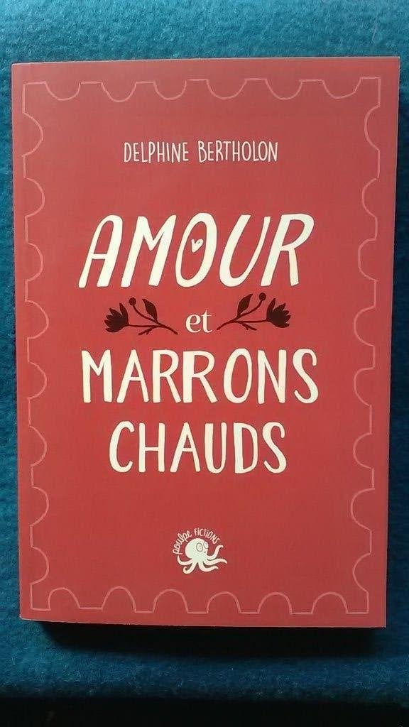 "Amour et marrons chauds" Delphine Bertholon (2026) neuf, Enlèvement ou Envoi, Neuf, Delphine Bertholon, Fiction