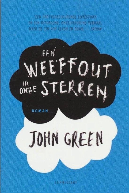 boek: een weeffout in onze sterren/John Green(HARDCOVER), Boeken, Ophalen of Verzenden, Zo goed als nieuw