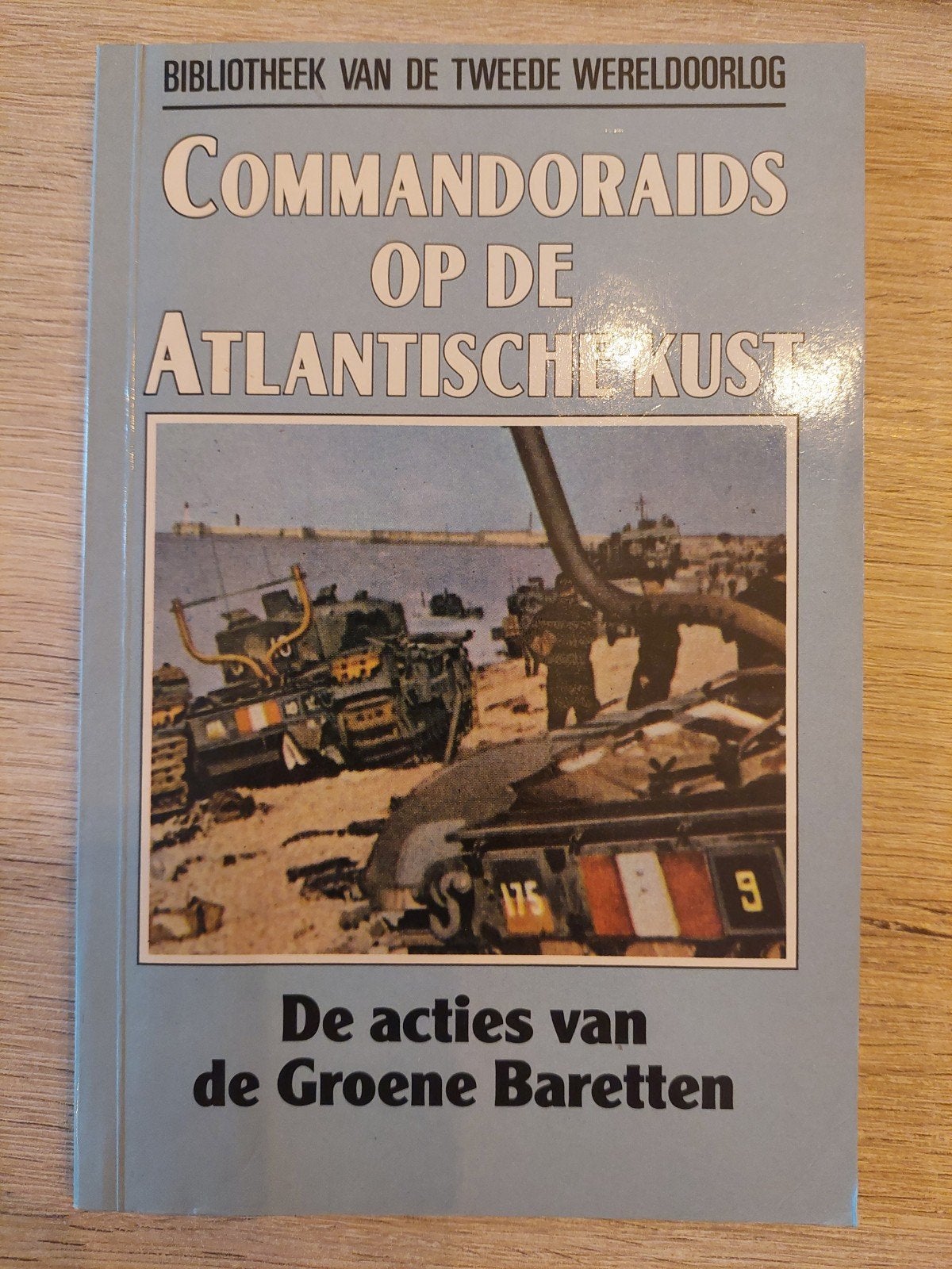 Commandoraids op de Atlantische Kust: De acties van de Groen, Ophalen of Verzenden, Tweede Wereldoorlog