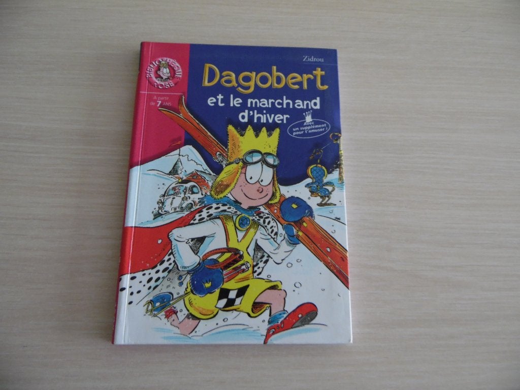 DAGOBERT ET LE MARCHAND D'HIVER, Fictie algemeen, Ophalen of Verzenden, Zo goed als nieuw, Zidrou