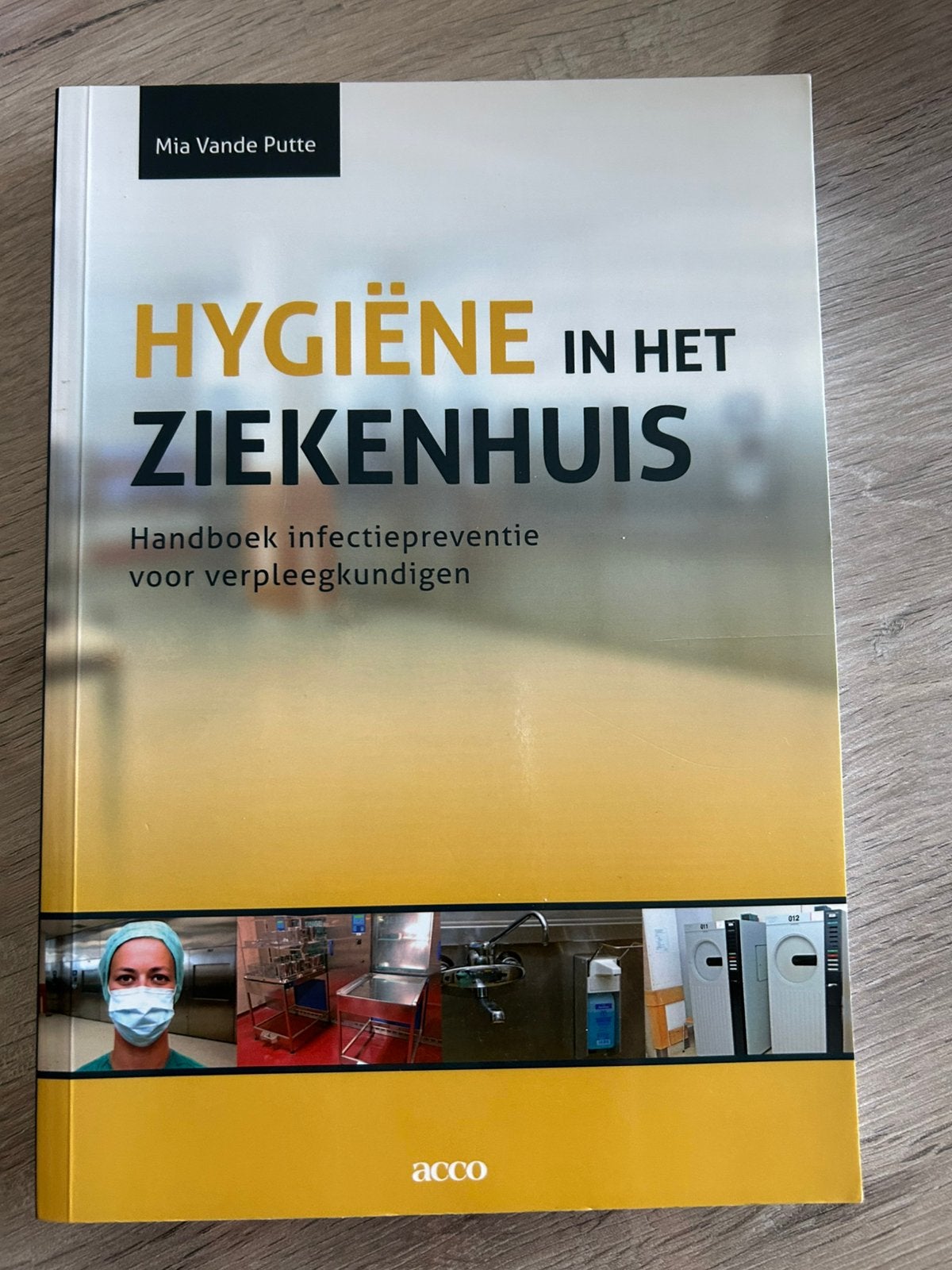 Mia vande Putte - Hygiëne in het ziekenhuis, Ophalen, Mia vande Putte