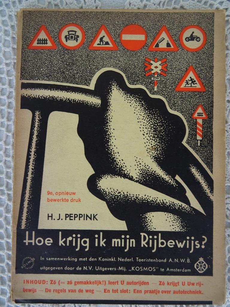 HJ Peppink Hoe krijg ik mijn rijbewijs? Vintage boekje auto, Antiek en Kunst, Ophalen of Verzenden, H.J. Peppink
