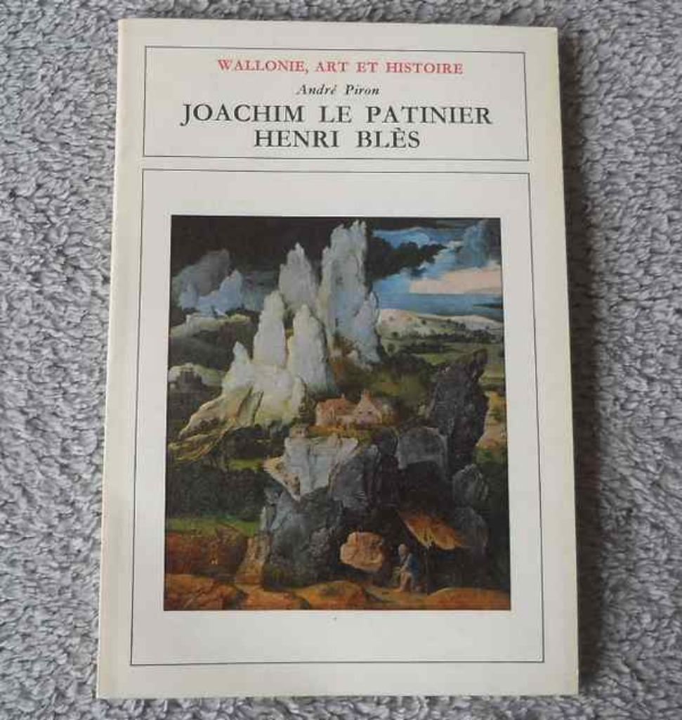 Joachim Le Patinier - Henri Blès (André Piron), Boeken, Ophalen of Verzenden, Gelezen, Schilder- en Tekenkunst