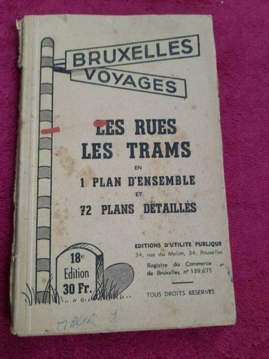 Bruxelles Voyages - De straten - De trams 18e editie, Ophalen of Verzenden