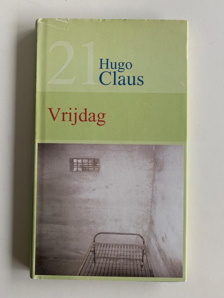 Hugo Claus, Vrijdag, hardcover met stofomslag, Livres, Littérature, Enlèvement ou Envoi, Comme neuf, Hugo Claus