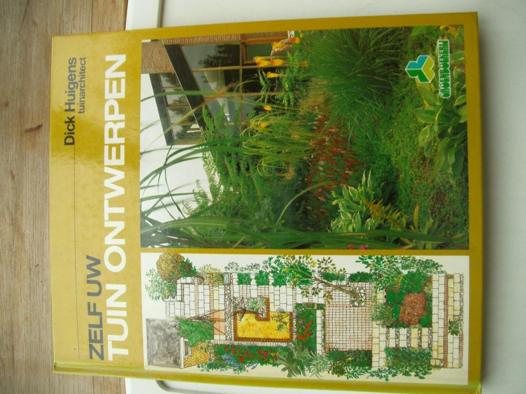 Zelf uw tuin ontwerpen, Ophalen of Verzenden, Gelezen, Dick Huigens