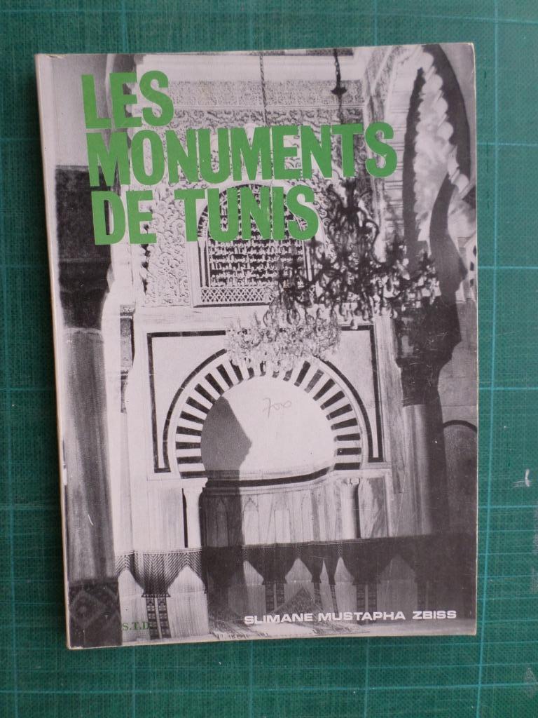 Les monuments de Tunis (Slimane Mustapha Zbiss) – 1971 - 88p, Enlèvement ou Envoi, Comme neuf, Slimane Mustapha Zbiss, Architecture général