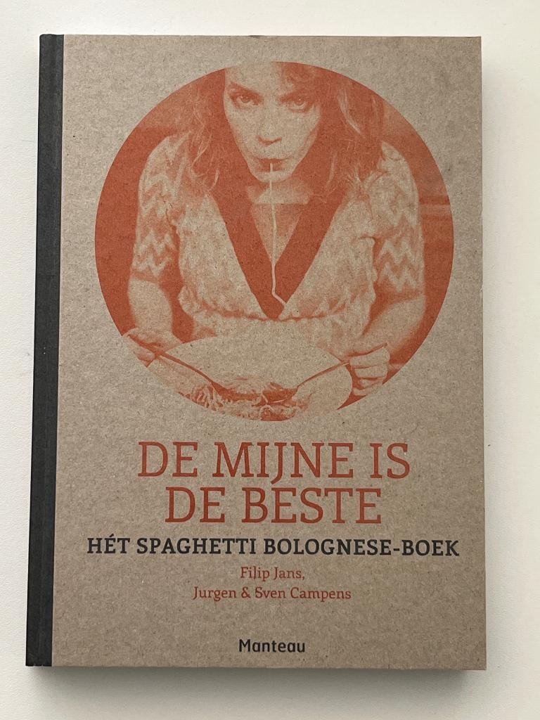 De Mijne is De Beste - Hét Spaghetti Bolognese-boek, Boeken, Gelezen, Hoofdgerechten, Ophalen of Verzenden, Europa