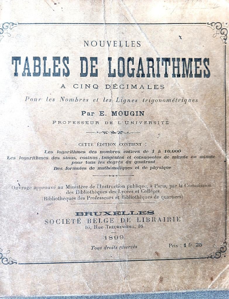 TABLES LOGARITHMIQUES 1899, Enlèvement