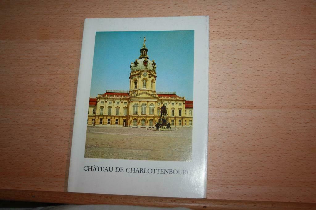 Château de Charlottenbourg - Berlin Langue: Français, Guide ou Livre de voyage, Autres marques, Enlèvement ou Envoi, Utilisé