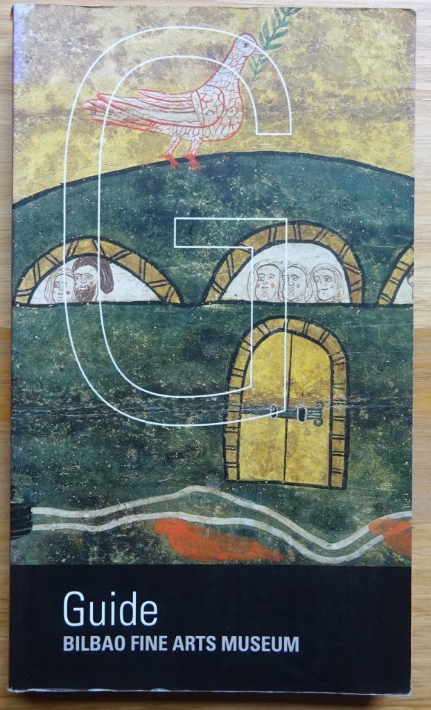 Guide to the Bilbao Fine Arts Museum, 2006, Enlèvement ou Envoi, Utilisé, Peinture et dessin