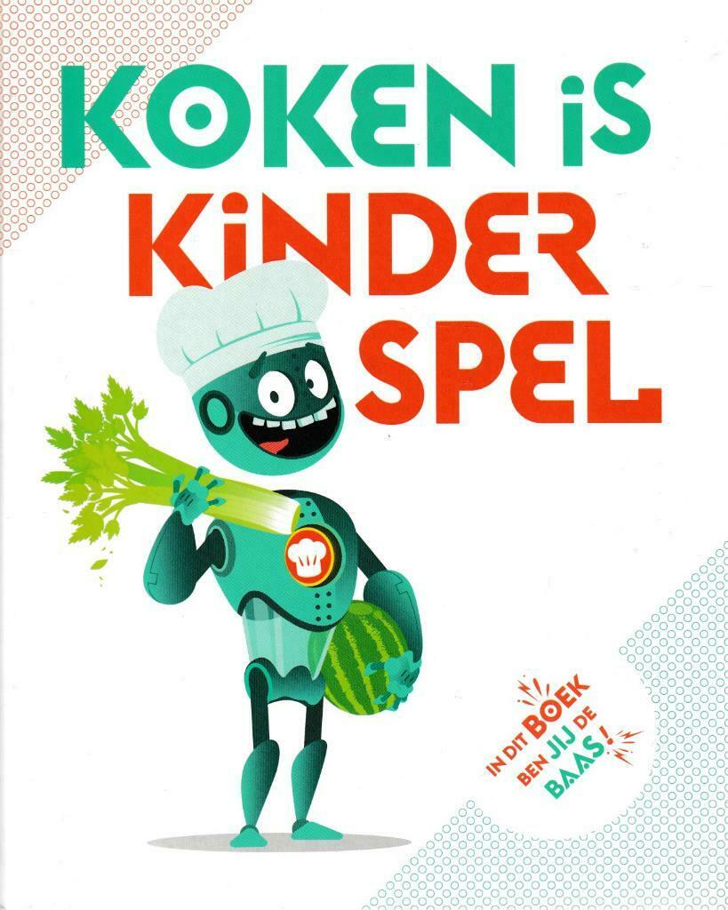 Boek : "Koken is kinderspel" - kinderkookboek., Verzenden, Hoofdgerechten
