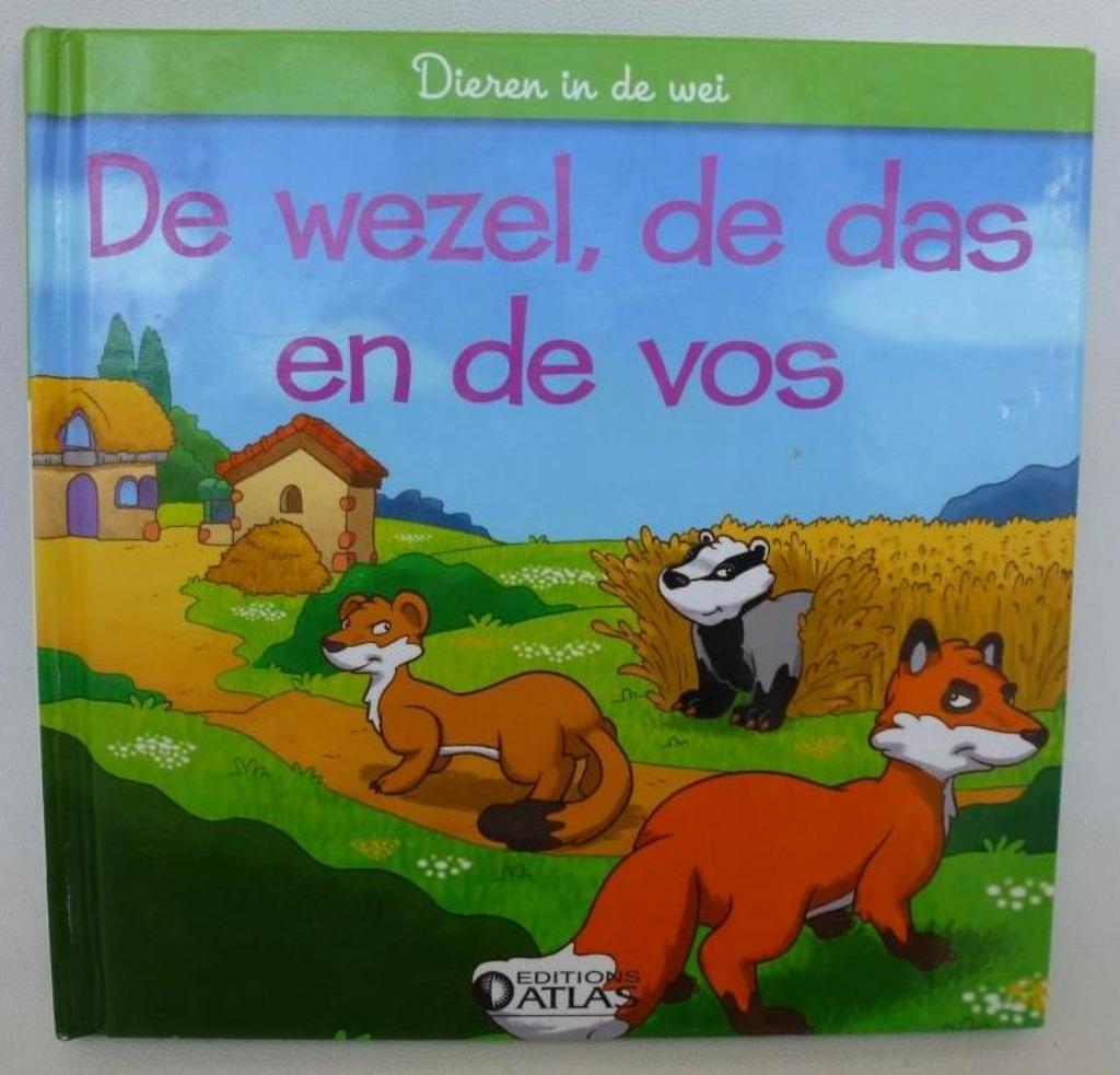 Dieren in de wei De wezel , de das en de vos . Roofdieren, Ophalen of Verzenden, Zo goed als nieuw, Non-fictie