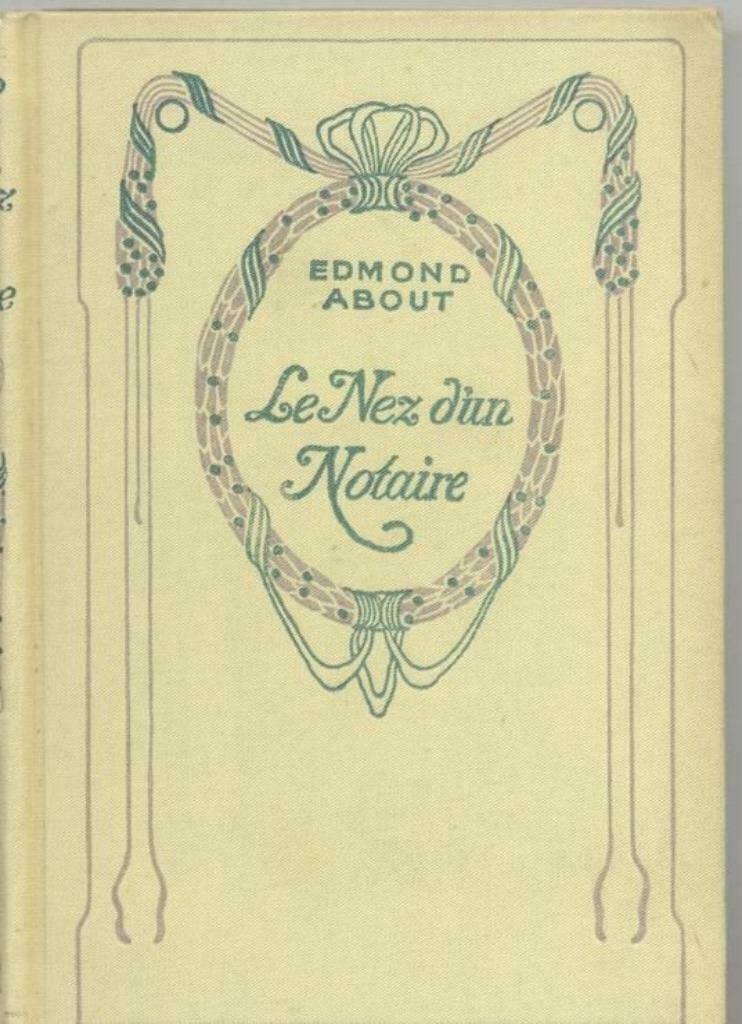 Le nez d'un notaire, Enlèvement ou Envoi, Utilisé