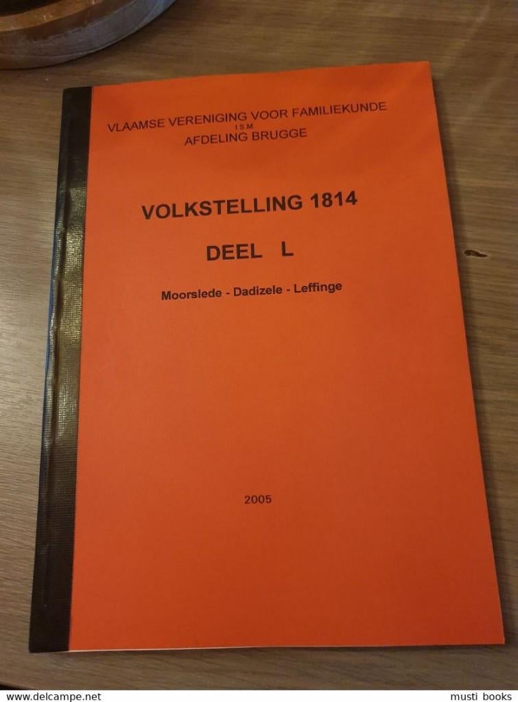 MOORSLEDE DADIZELE LEFFINGE Volkstelling 1814., Boeken, Ophalen of Verzenden, Gelezen