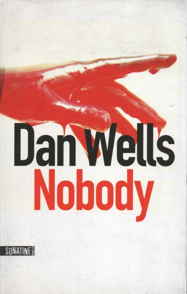 NOBODY - JOHN WAYNE CLEAVER - DAN WELLS  (FRANSE TAAL), Boeken, Thrillers, Gelezen, Europa overig, Ophalen of Verzenden