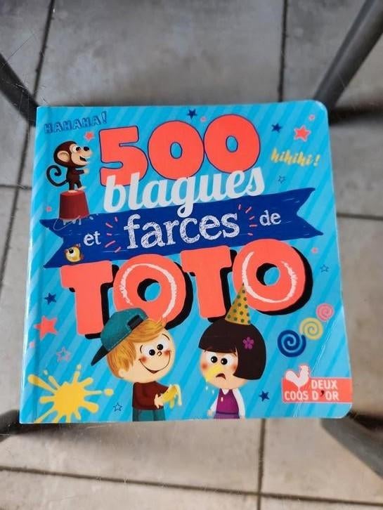 Livre "500blagues et farces de Toto", Enlèvement ou Envoi, Deux coqs d'or, Utilisé, Non-fiction