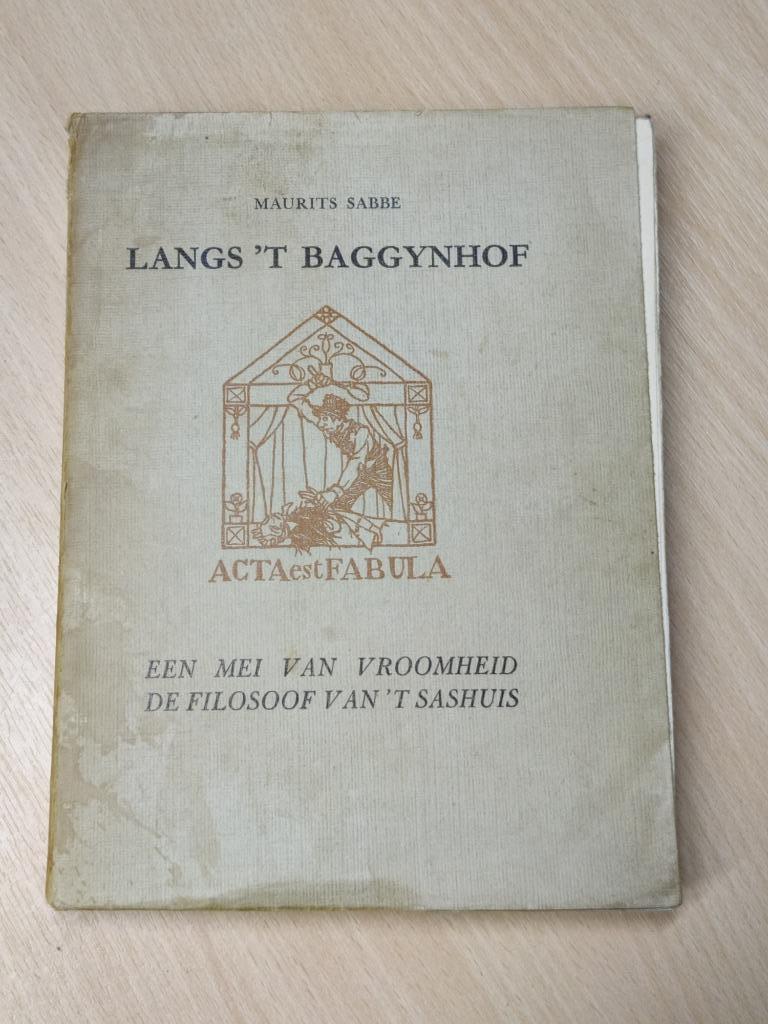 Maurits Sabbe - Langs 't Baggynhof - 1950 - Gesigneerd, Ophalen of Verzenden, Gelezen