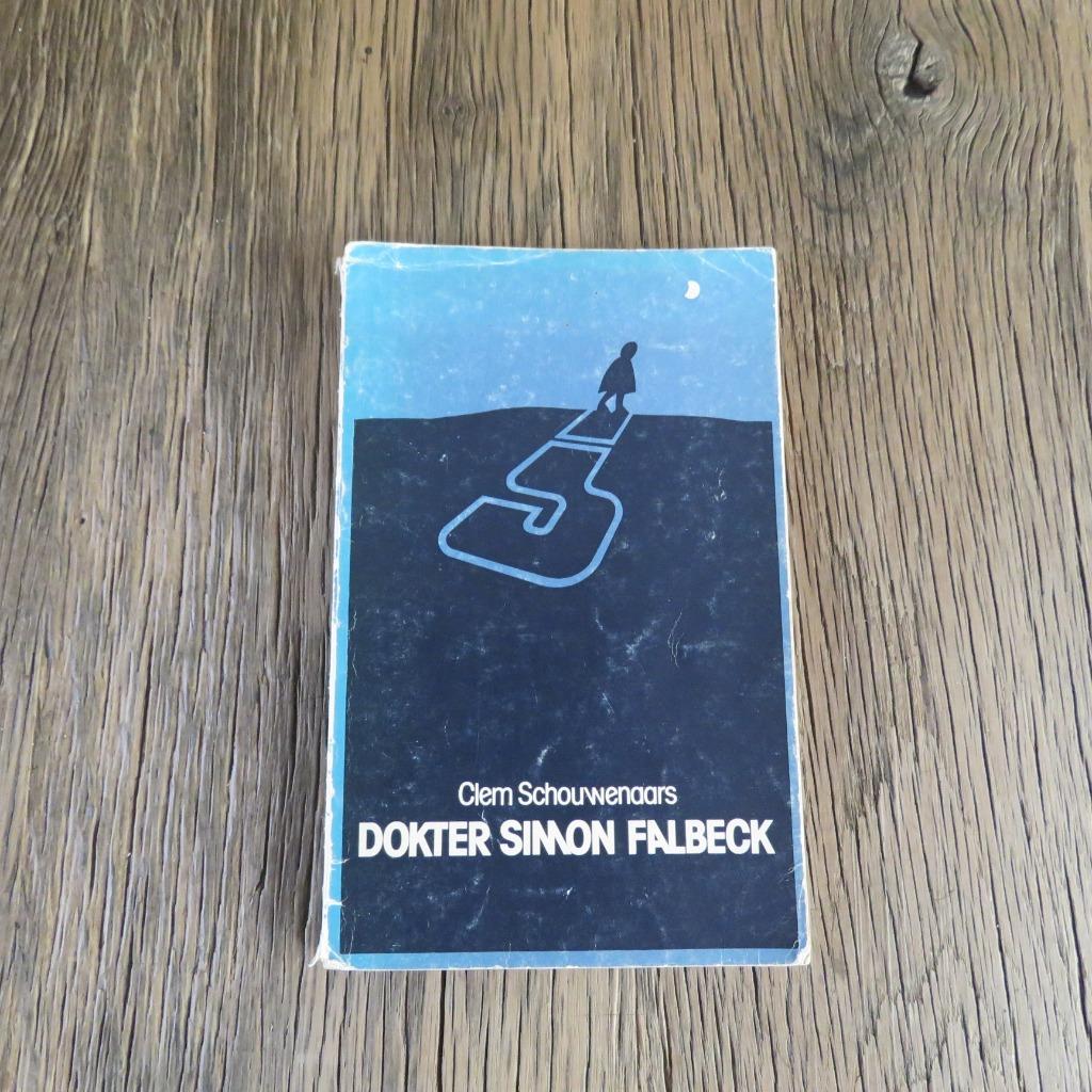 Clem Schouwenaars Dokter Simon Falbeck, Boeken, Ophalen of Verzenden