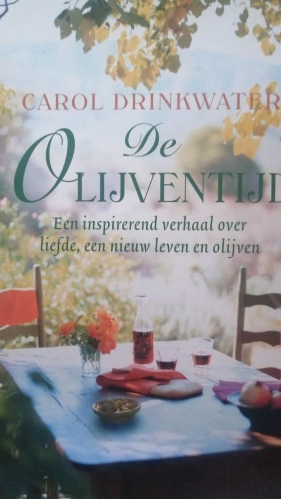 Carol Drinkwater - De olijventijd, Ophalen of Verzenden