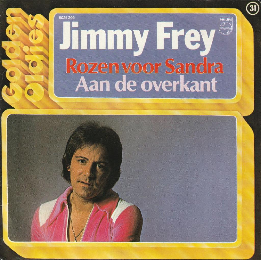 Jimmy Frey - Rozen voor Sandra, En néerlandais, Single, Utilisé, 7 pouces