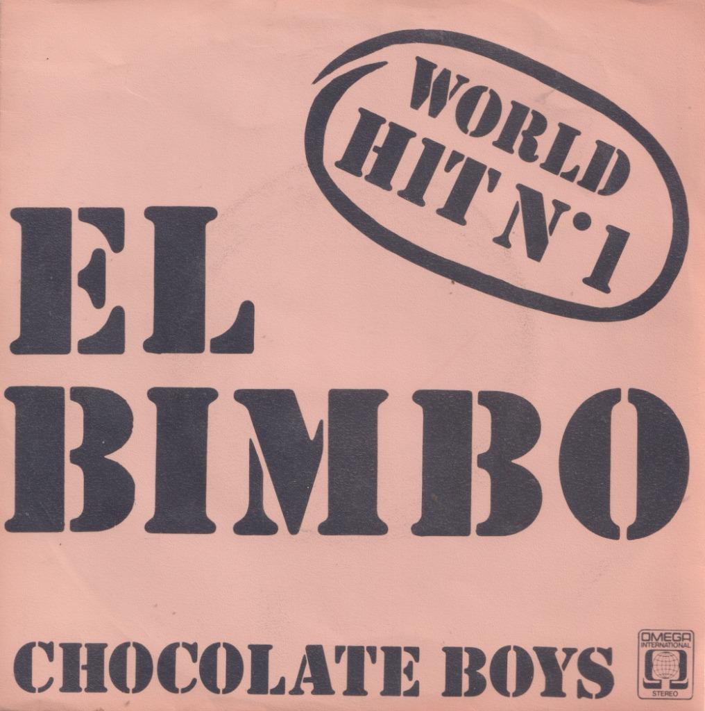 Chocolate Boys – El Bimbo / Voltaire pier - Single, Enlèvement ou Envoi, Utilisé, Pop