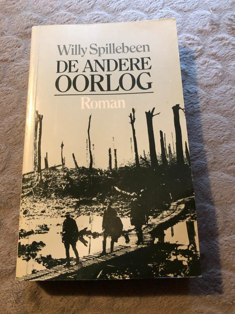 De andere oorlog - Willy Spillebeen, Boeken, Romans, Gelezen, België, Ophalen of Verzenden