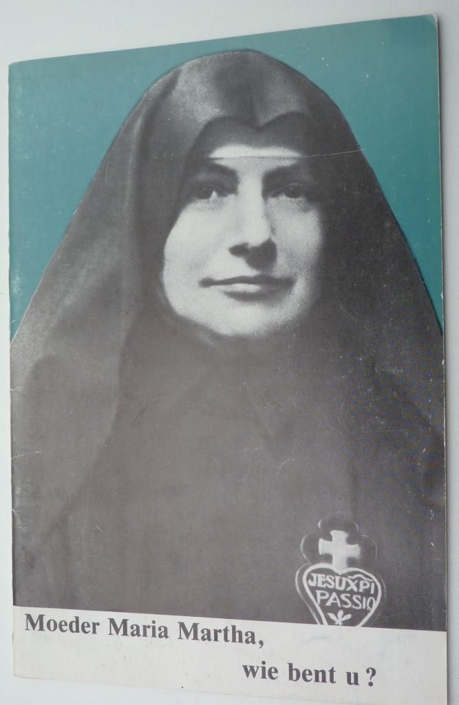 Moeder Maria Martha, wie bent u?, Ophalen of Verzenden