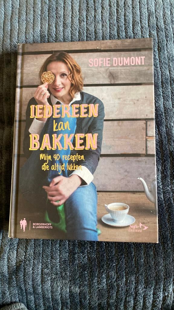 Sofie Dumont - Iedereen kan bakken, Ophalen of Verzenden, Nieuw, Sofie Dumont