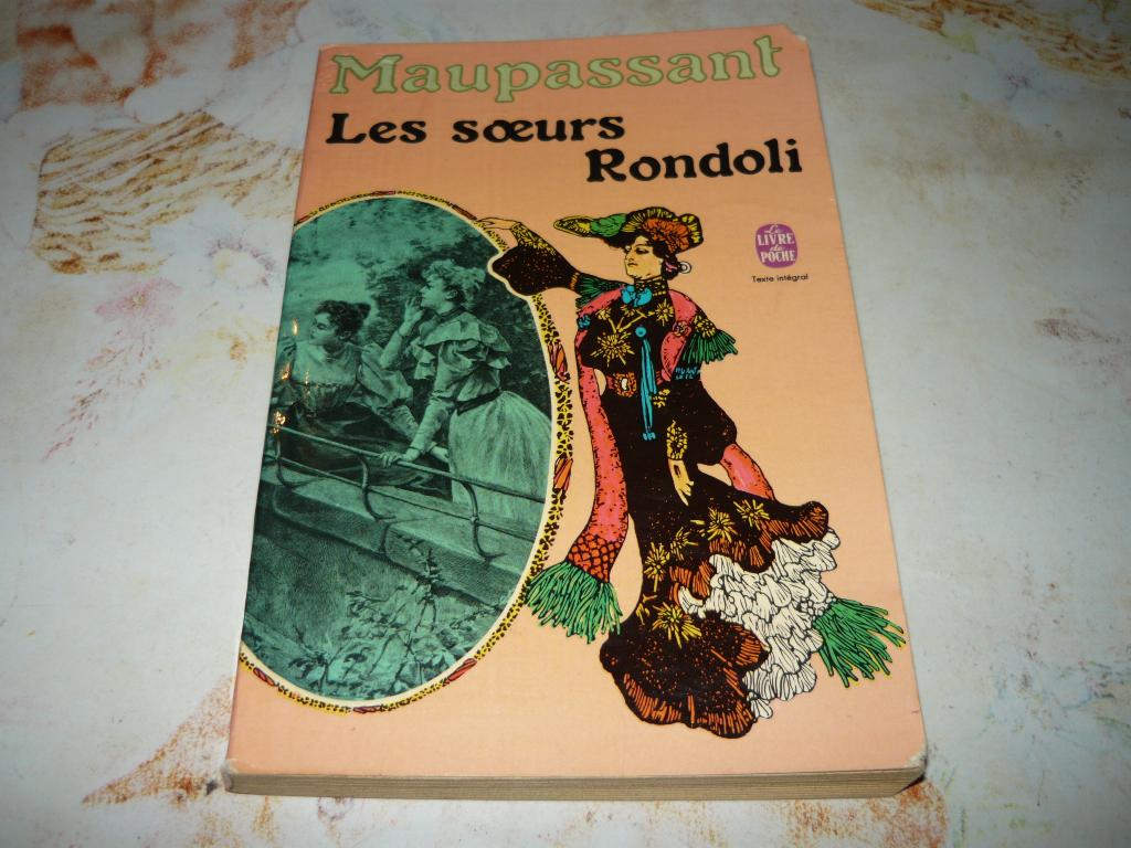 Maupassant : Les soeurs Rondoli, Ophalen of Verzenden, Gelezen