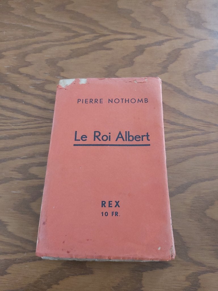 Nothomb REX Degrelle Roi Koning Albert België Belgique, Enlèvement ou Envoi, Société